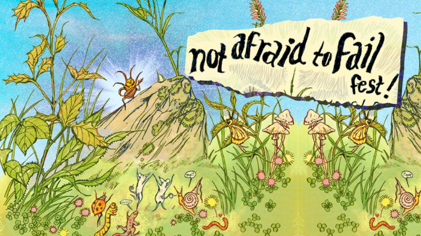 Illustrated Not Afraid to Fail Fest landscape with wild plants, mountain, insects, and festival sign